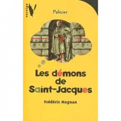 Les démons de Saint Jacques