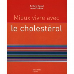 Mieux vivre avec le cholestérol