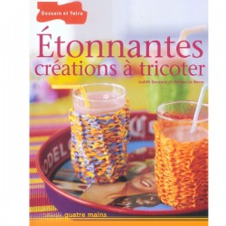 Étonnantes créations à tricoter