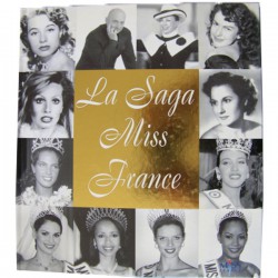La Saga Miss France